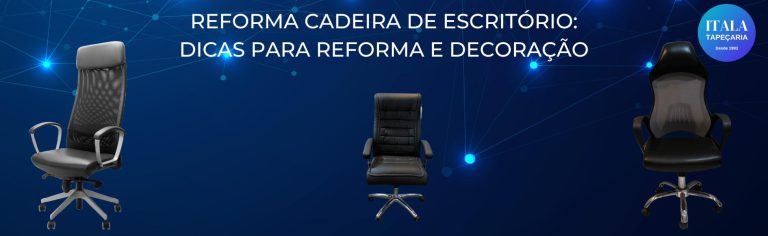 reforma de cadeira de escritório